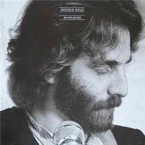 FLAC Andrew Gold - Whirlwind
