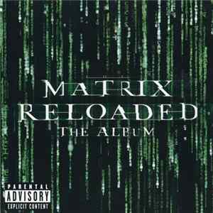 FLAC Various - The Matrix Reloaded: The Album
