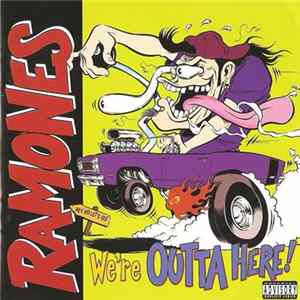 FLAC Ramones - We're Outta Here!