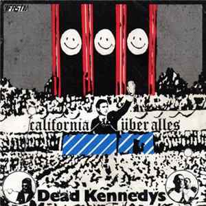 FLAC Dead Kennedys - California Über Alles