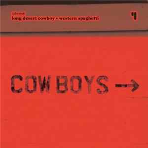 FLAC Long Desert Cowboy - Western Spaghetti