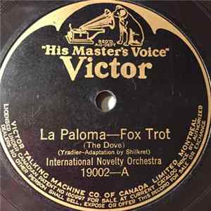 FLAC International Novelty Orchestra - La Paloma (The Dove) / O Sole Mio (My Sunshine)
