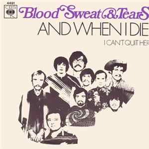 FLAC Blood, Sweat & Tears - And When I Die