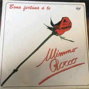 FLAC Mimmo Rocco - Bona Fortuna A Te / Parigi