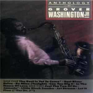 FLAC Grover Washington, Jr. - Anthology Of Grover Washington Jr.