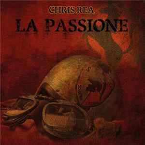 FLAC Chris Rea - La Passione