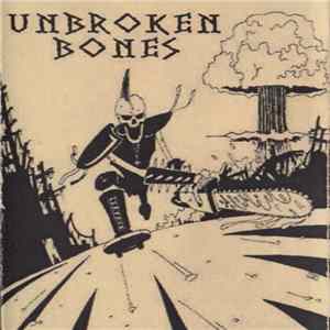 FLAC Unbroken Bones - Demo Tape