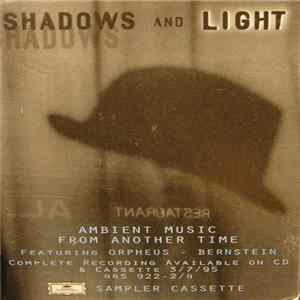 FLAC Various - Shadows And Light: Ambient Music From Another Time