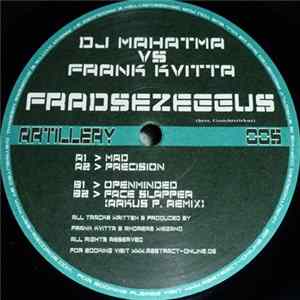FLAC DJ Mahatma vs Frank Kvitta - Fradsezeggus