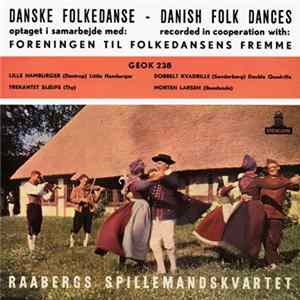 FLAC Raabergs Spillemandskvartet - Danske Folkedanse - Danish Folk Dances