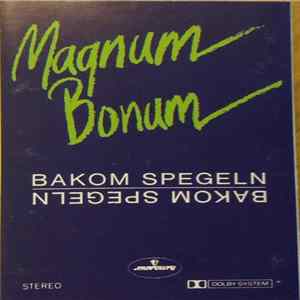 FLAC Magnum Bonum - Bakom Spegeln