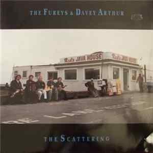 FLAC The Fureys & Davey Arthur - The Scattering