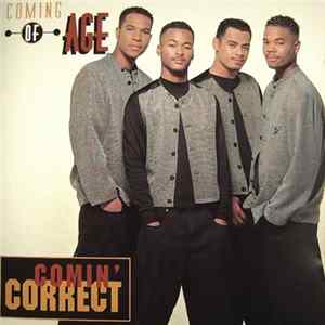 FLAC Coming Of Age - Comin' Correct