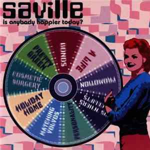 FLAC Saville - Is Anybody Happier Today?
