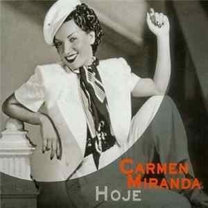 FLAC Carmen Miranda - Hoje