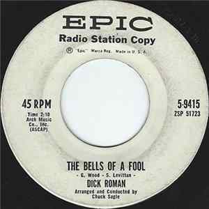 FLAC Dick Roman - The Bells Of A Fool / Autumn Tears