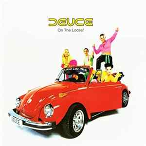 FLAC Deuce - On The Loose!