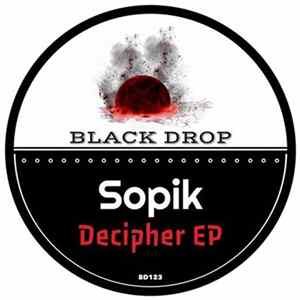 FLAC Sopik - Decipher EP