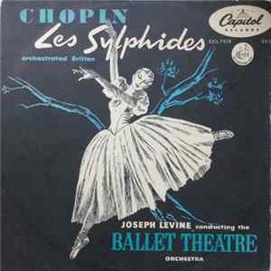 FLAC Chopin, Joseph Levine Conducting The Ballet Theatre Orchestra - Les Sylphides