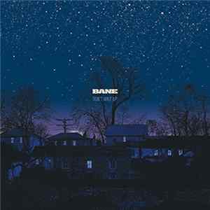 FLAC Bane - Don't Wait Up