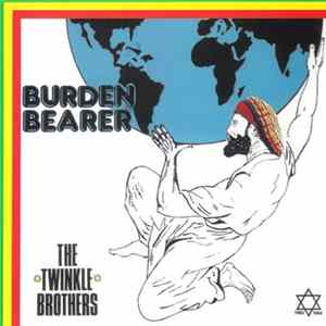 FLAC The Twinkle Brothers - Burden Bearer