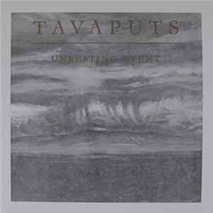 FLAC Tavaputs - Unresting Event
