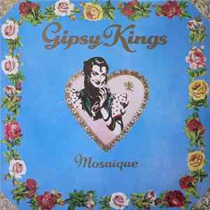 FLAC Gipsy Kings - Mosaique