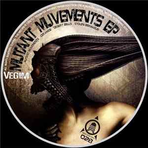 FLAC Vegim - Mutant Muvements EP