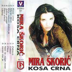 FLAC Mira Škorić - Kosa Crna