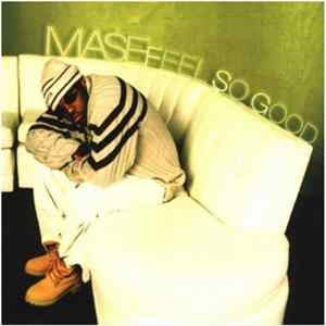 FLAC Mase - Feel So Good