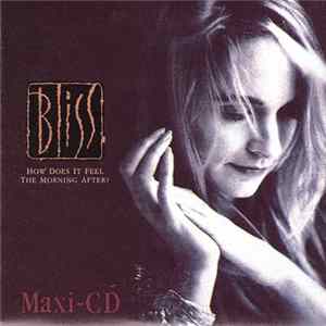 FLAC Bliss - How Does It Feel The Morning After?