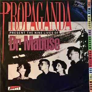FLAC Propaganda - Propaganda Present The Nine Lives Of Dr. Mabuse