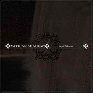 FLAC Vatican Shadow - April Silencer