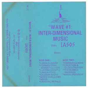 FLAC Iasos - "Wave #1: Inter-Dimensional Music