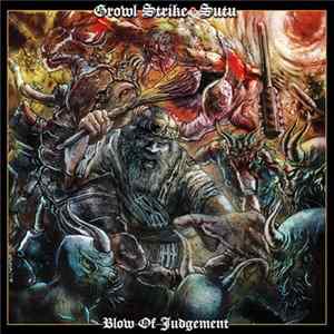 FLAC Growl Strike / Sutu - Blow Of Judgement
