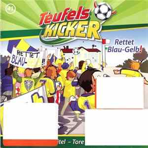 FLAC Die Teufelskicker - Rettet Blau-Gelb!