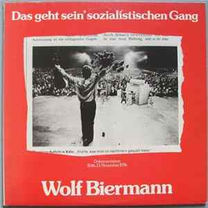 FLAC Wolf Biermann - Das Geht Sein' Sozialistischen Gang