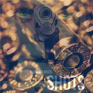 FLAC Flowerst Beats - Shots