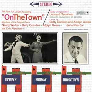 FLAC Leonard Bernstein / Betty Comden And Adolph Green / Nancy Walker / John Reardon - On The Town