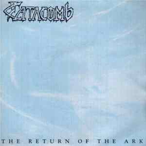 FLAC Catacomb - The Return Of The Ark