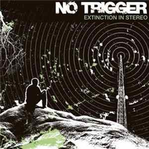 FLAC No Trigger - Extinction In Stereo