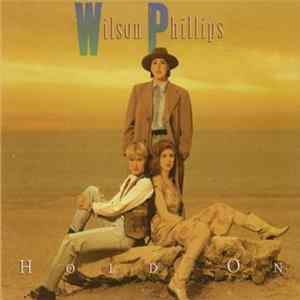 FLAC Wilson Phillips - Hold On