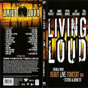 FLAC Living Loud - Debut Live Concert + Studio Album
