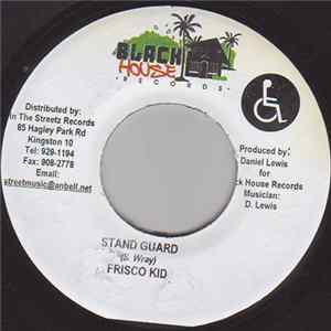 FLAC Frisco Kid / Busy Signal - Stand Guard / There I Go