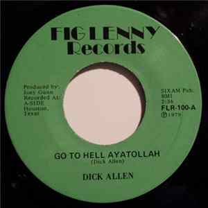 FLAC Dick Allen - Go To Hell Ayatollah