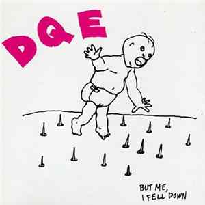 FLAC DQE - But Me, I Fell Down