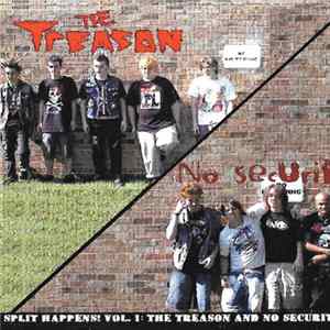 FLAC The Treason / No Security - Split Happens! Vol 1