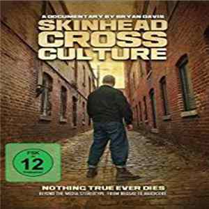FLAC Bryan Davis - Skinhead Cross Culture (Nothing True Ever Dies)