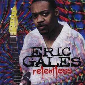 FLAC Eric Gales - Relentless