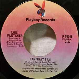 FLAC Lois Fletcher - I Am What I Am / One More Time